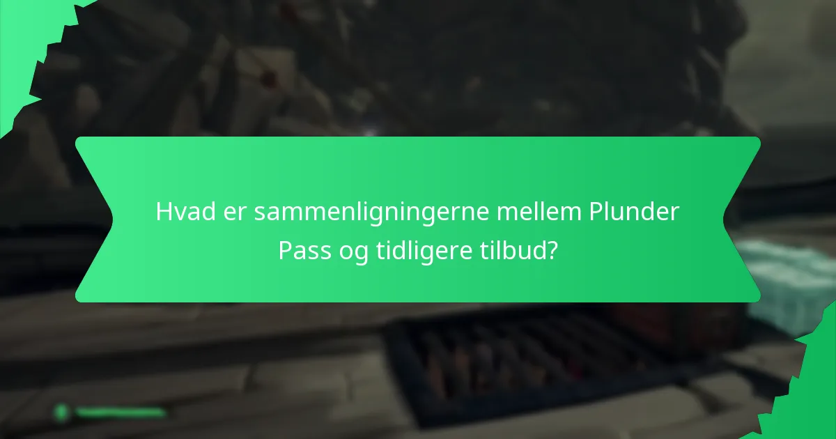 Hvor længe er kosmetikken tilgængelig i Plunder Pass?