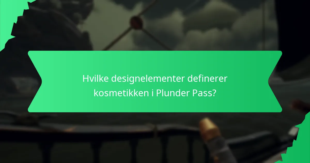 Hvordan forbedrer farveskemaer kosmetikken i Plunder Pass?