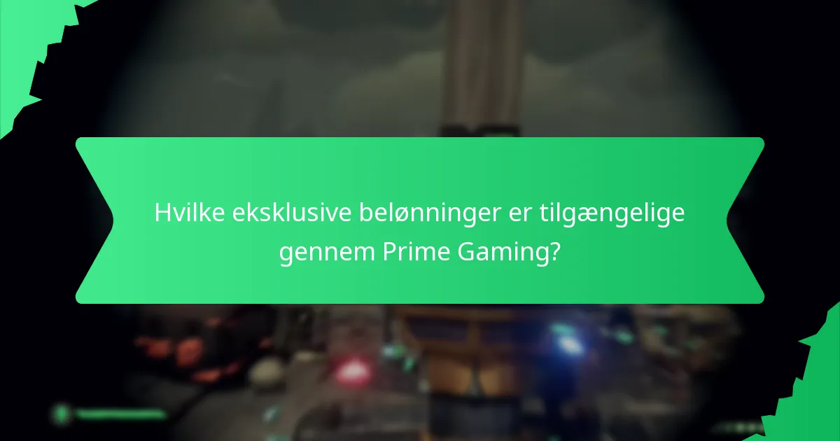 Hvilke eksklusive belønninger er tilgængelige gennem Prime Gaming?