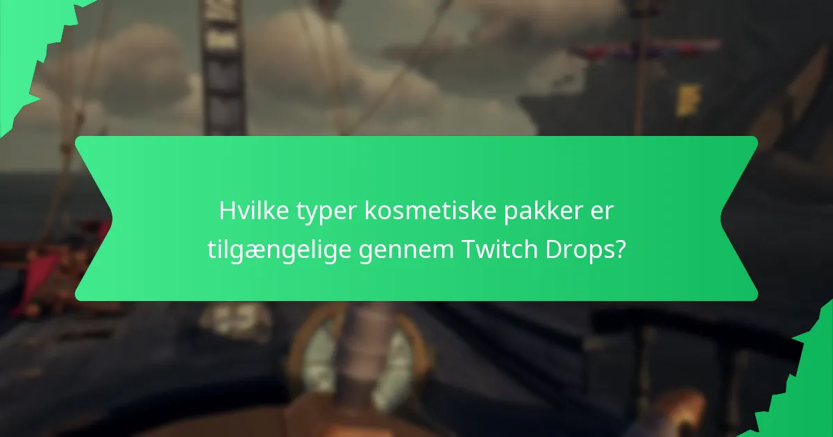 Hvordan kan brugere erhverve Twitch Drops-genstande?