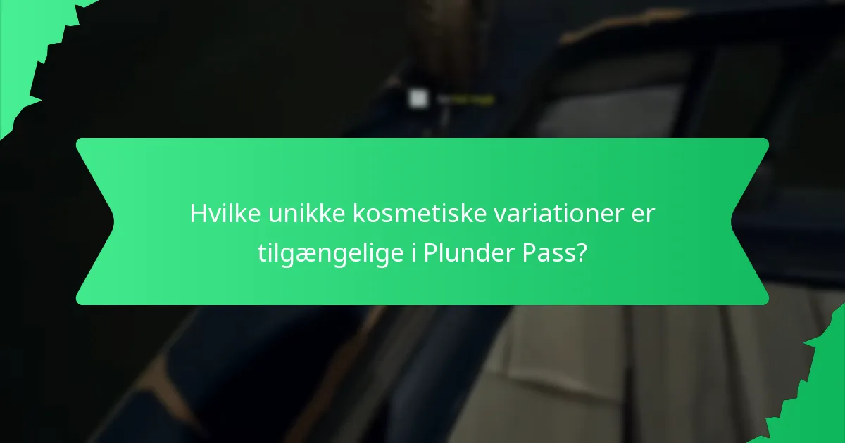 Hvilke designelementer definerer kosmetikken i Plunder Pass?