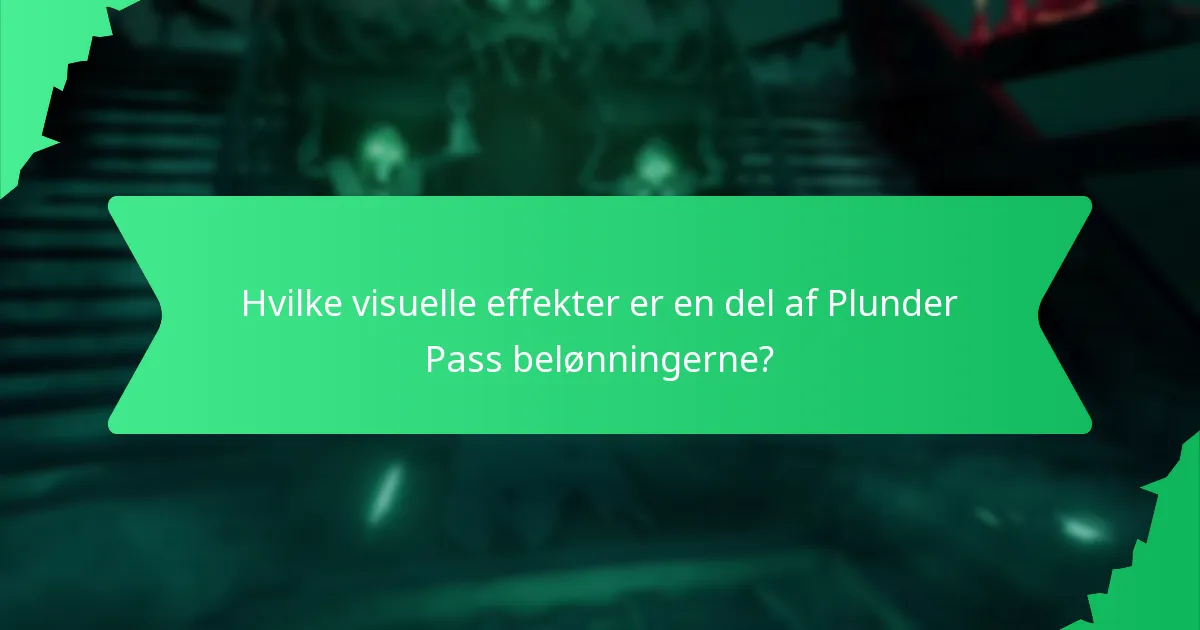 Hvordan påvirker Plunder Pass gameplay oplevelsen?