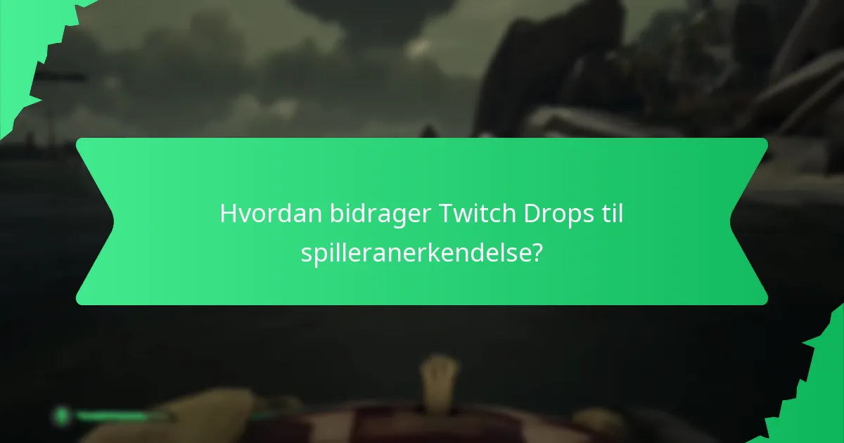 Hvordan fejlfinder man almindelige problemer med at kræve Twitch Drops?