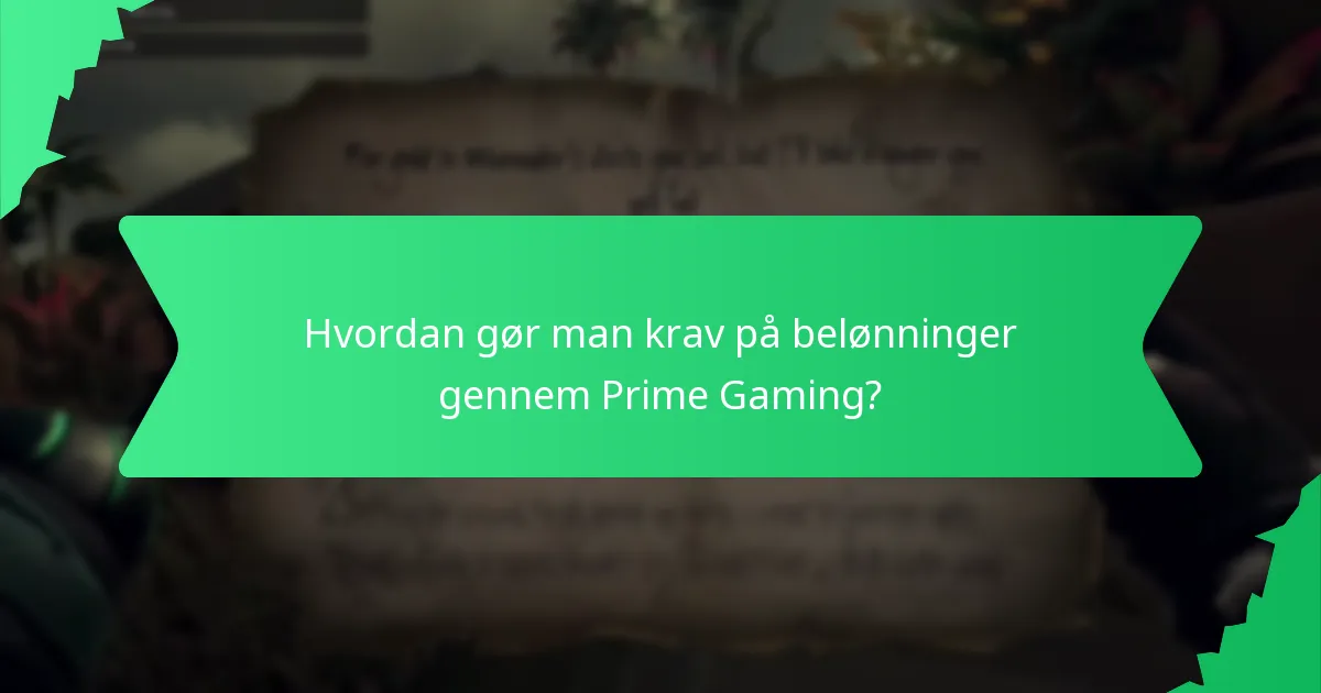 Hvordan gør man krav på belønninger gennem Prime Gaming?