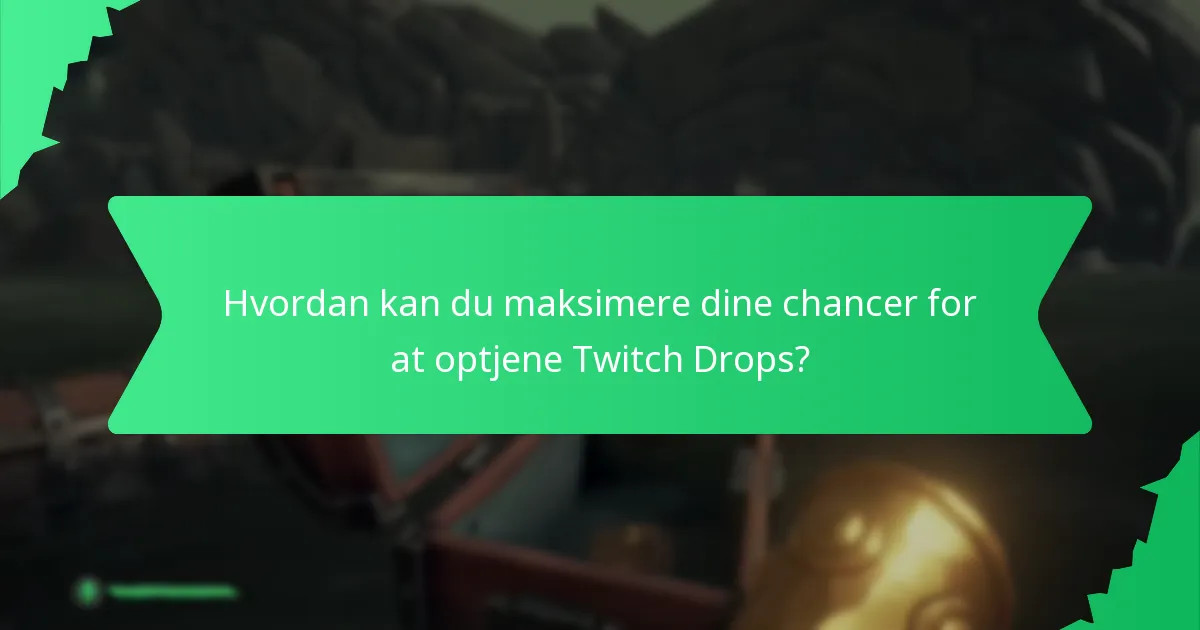 Hvornår er de kommende Twitch Drops-begivenheder?